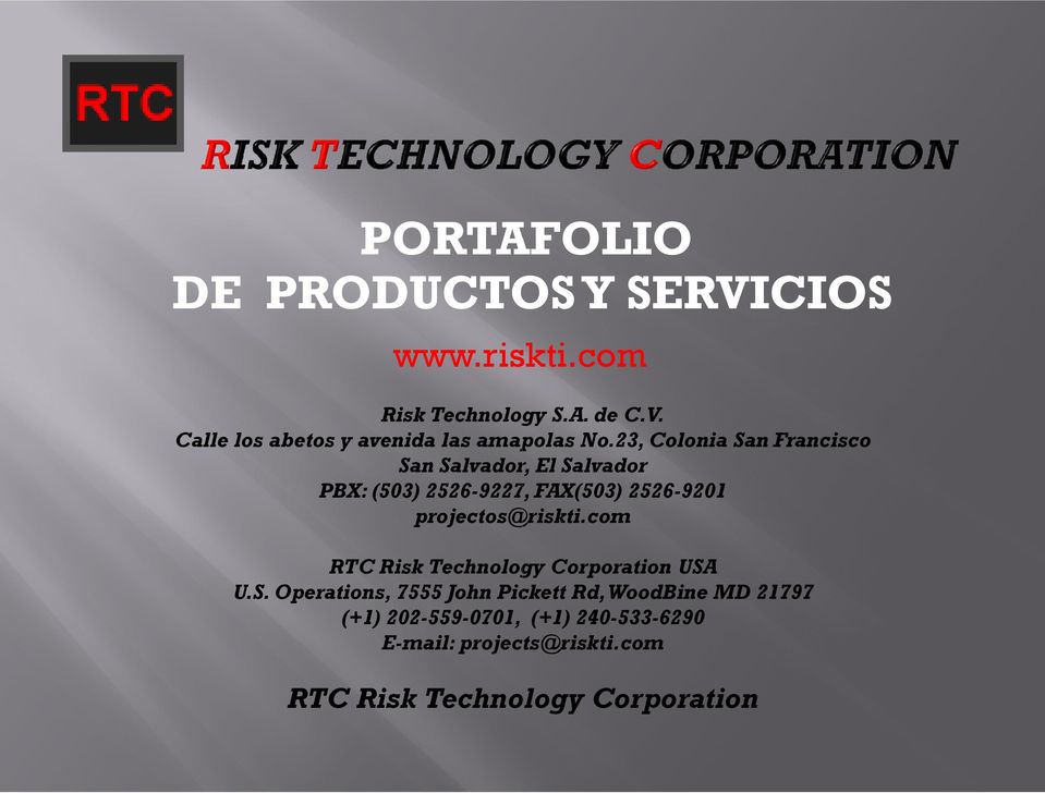 projectos@riskti.com RTC Risk Technology Corporation USA