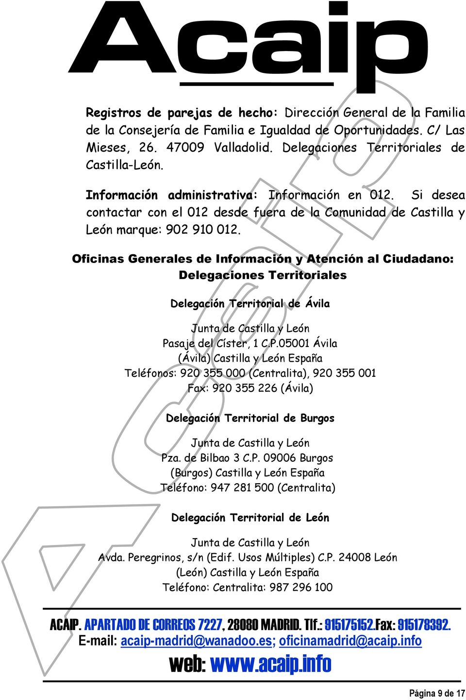 Oficinas Generales de Información y Atención al Ciudadano: Delegaciones Territoriales Delegación Territorial de Ávila Pa