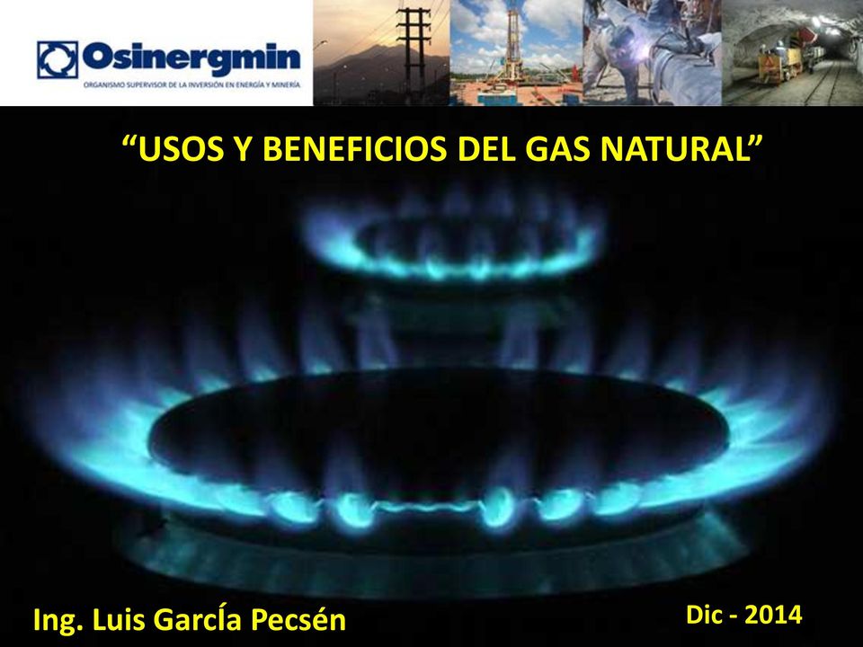 GAS NATURAL Ing.