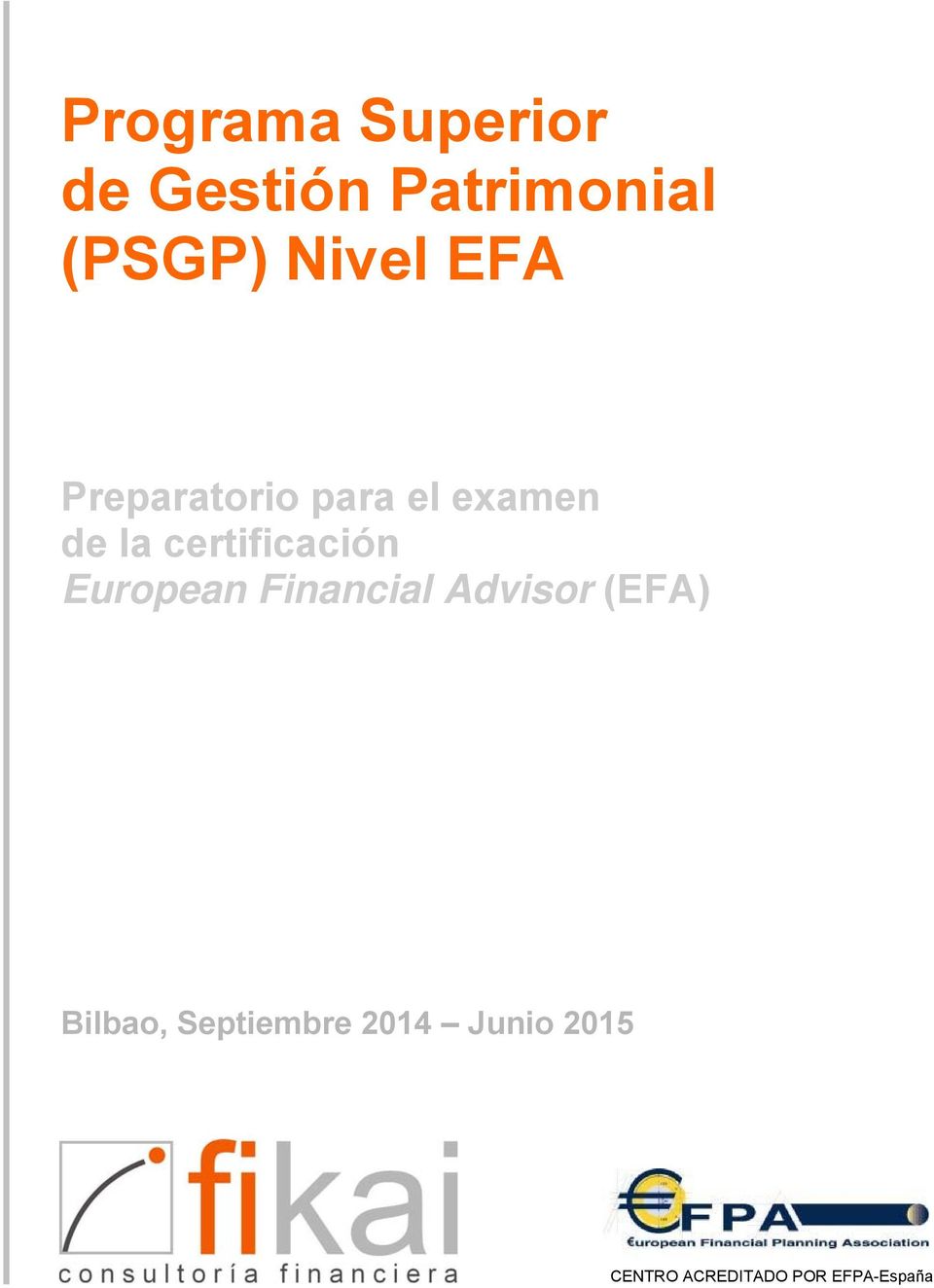 certificación European Financial Advisor (EFA)