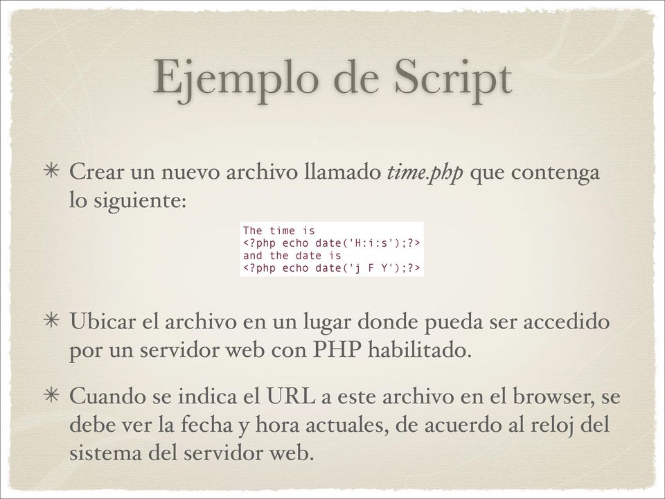 > Ubicar el archivo en un lugar donde pueda ser accedido por un servidor web con PHP habilitado.