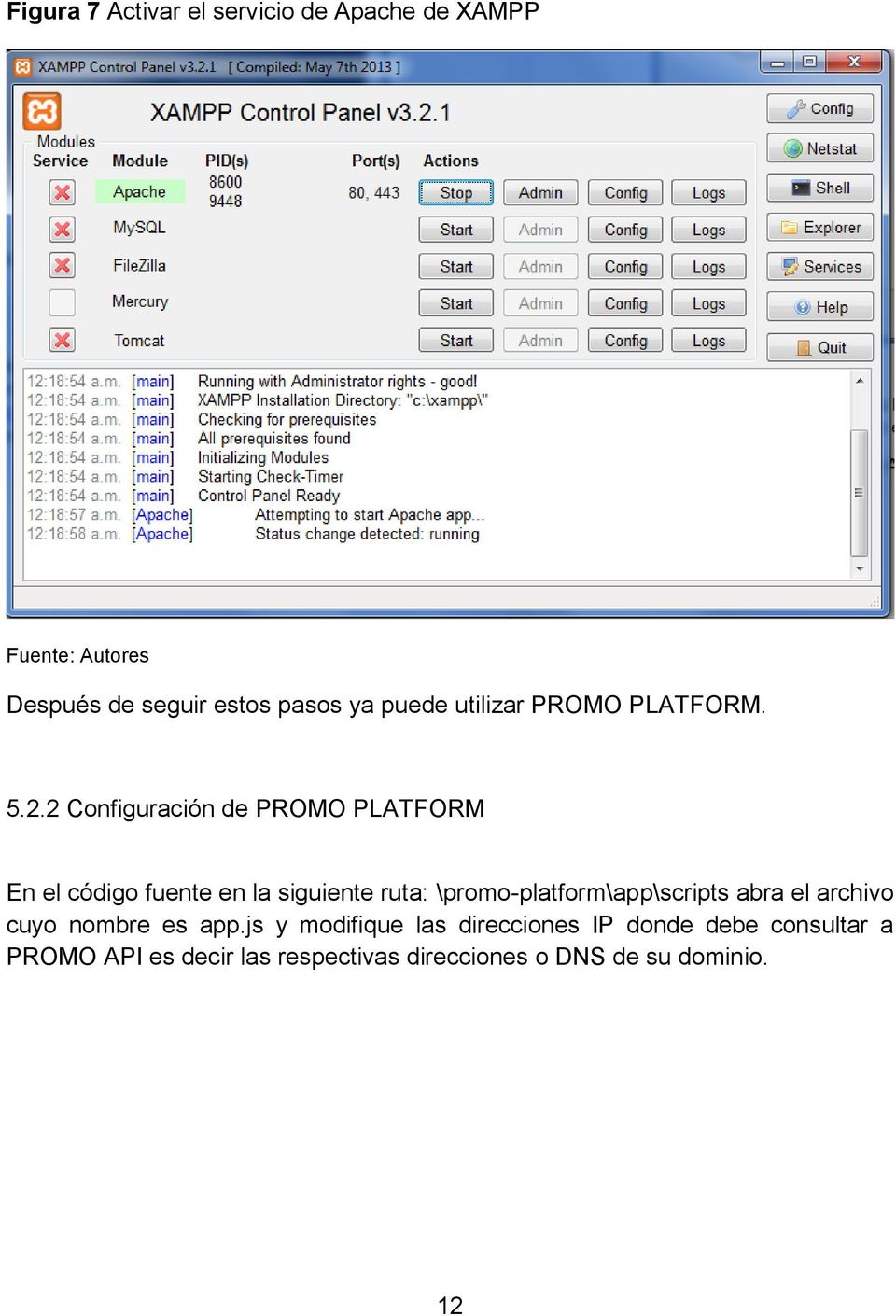 2 Configuración de PROMO PLATFORM En el código fuente en la siguiente ruta: