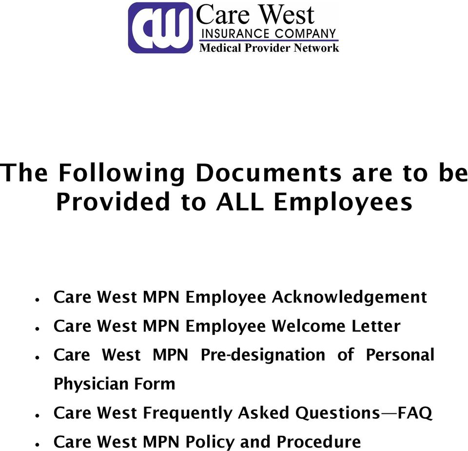 Letter Care West MPN Pre-designation of Personal Physician Form