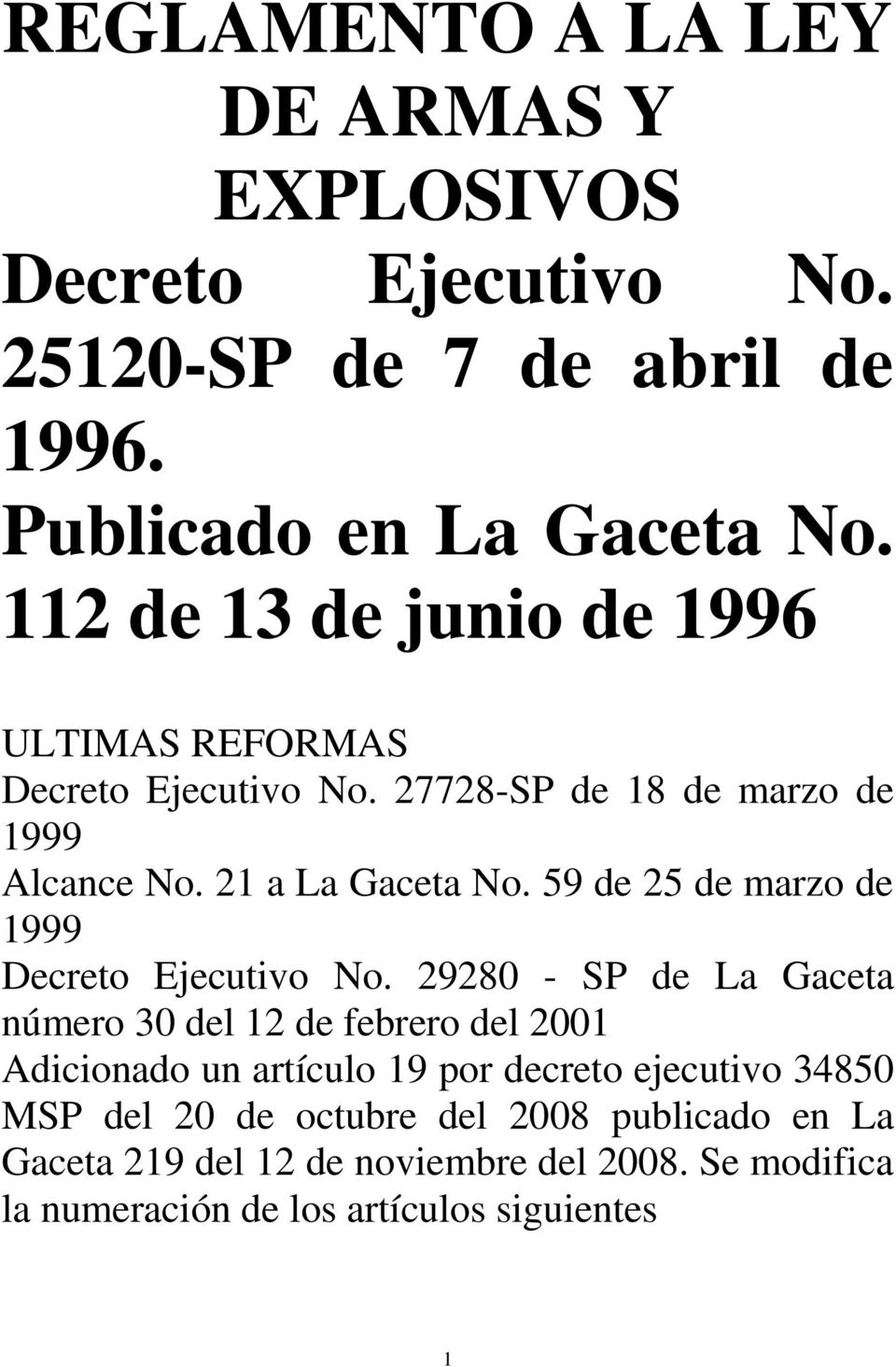 59 de 25 de marzo de 1999 Decreto Ejecutivo No.