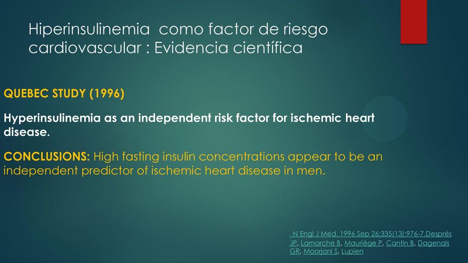 CONCLUSIONS: High fasting insulin concentrations appear to be an independent predictor of ischemic