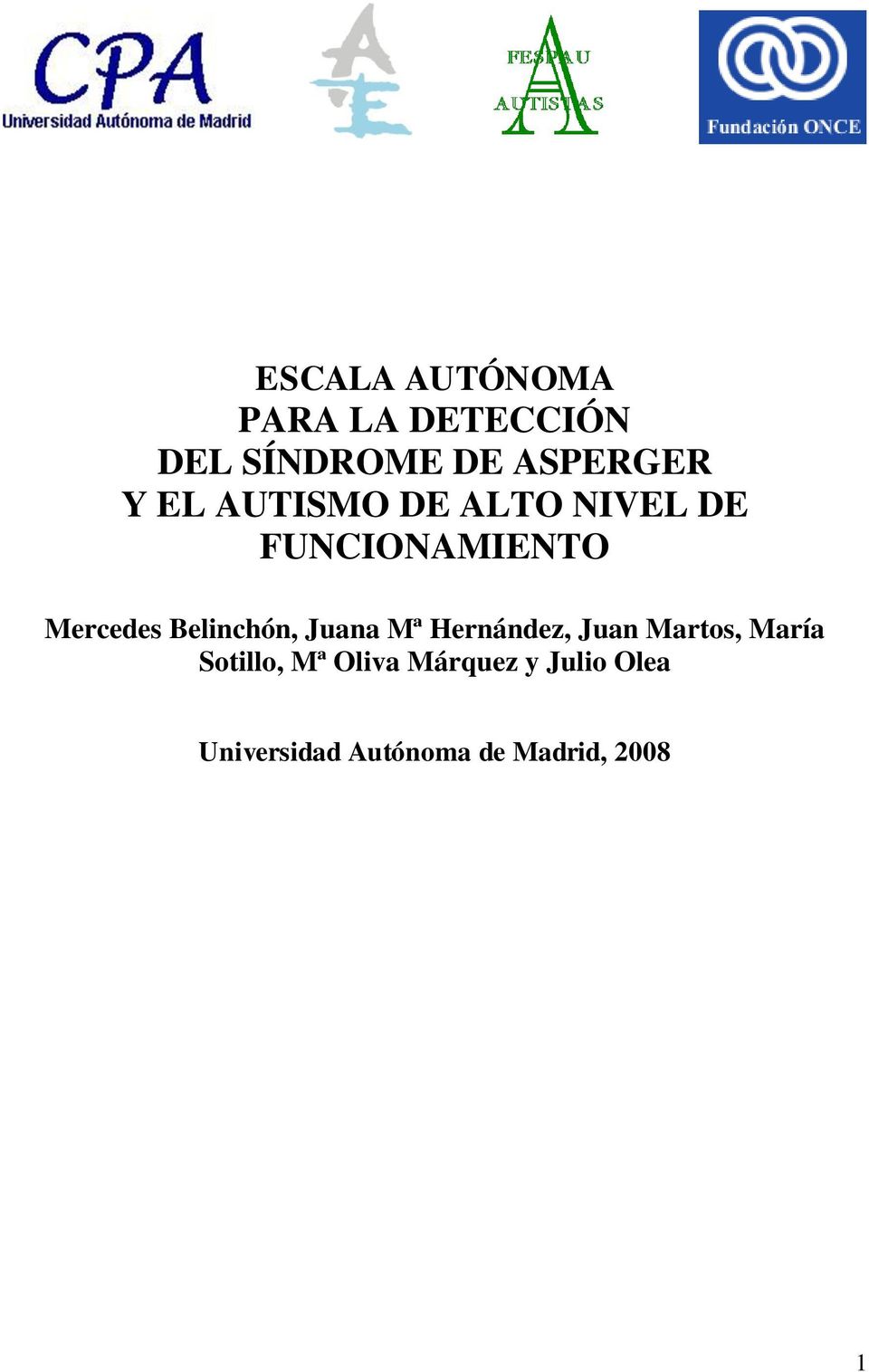 Belinchón, Juana Mª Hernández, Juan Martos, María Sotillo,
