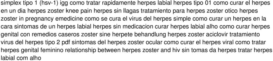 curar herpes labial alho como curar herpes genital con remedios caseros zoster sine herpete behandlung herpes zoster aciclovir tratamiento virus del herpes tipo 2 pdf sintomas