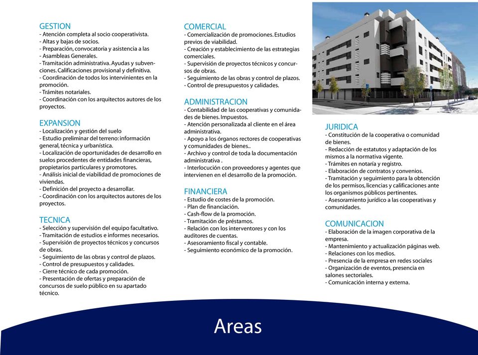- Coordinación con los arquitectos autores de los proyectos. EXPANSION - Localización y gestión del suelo - Estudio preliminar del terreno: información general, técnica y urbanística.
