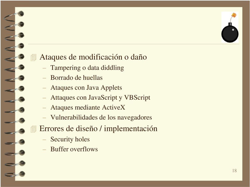 VBScript Ataques mediante ActiveX Vulnerabilidades de los