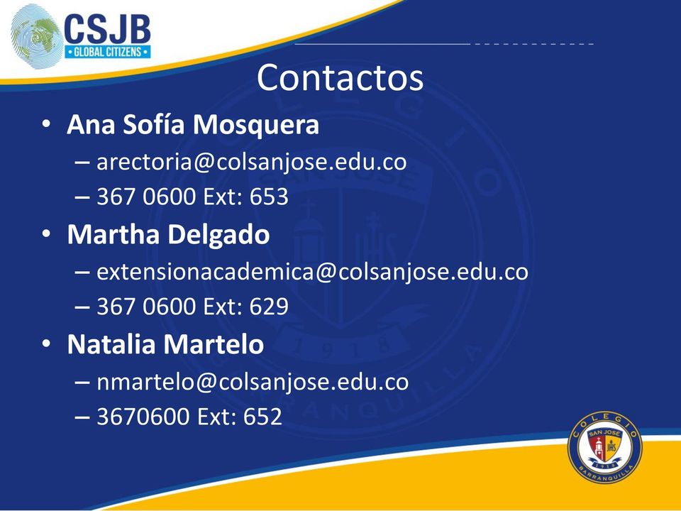 extensionacademica@colsanjose.edu.