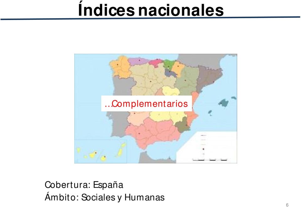 Cobertura: España