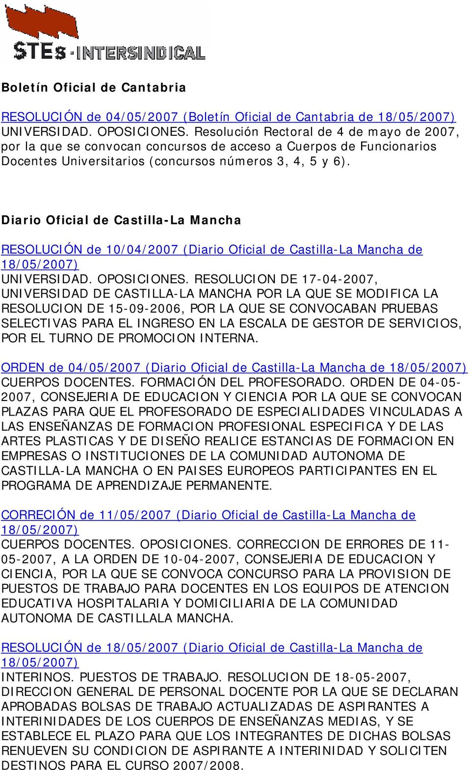 Diario Oficial de Castilla-La Mancha RESOLUCIÓN de 10/04/2007 (Diario Oficial de Castilla-La Mancha de UNIVERSIDAD. OPOSICIONES.