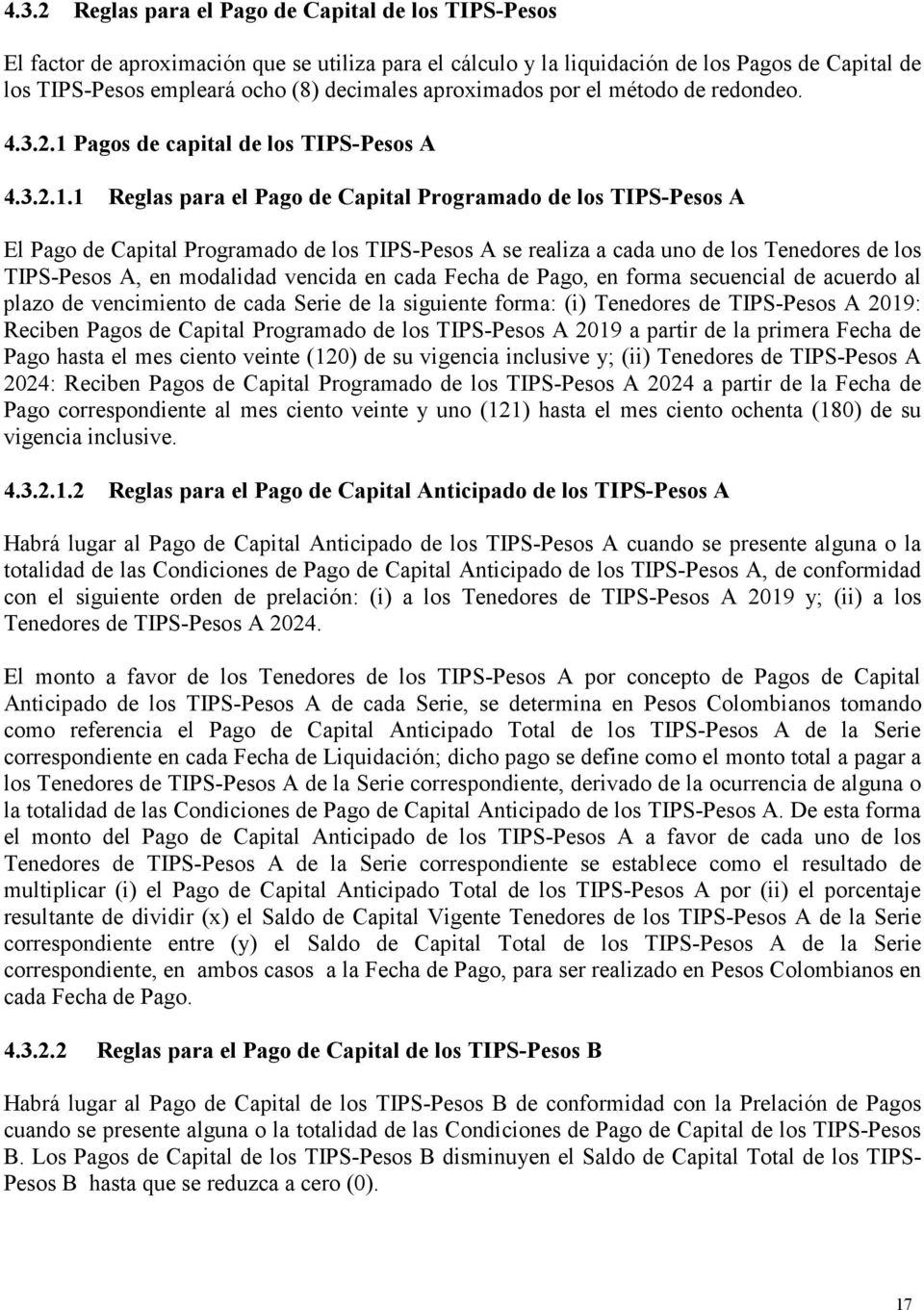 Pagos de capital de los TIPS-Pesos A 4.3.2.1.