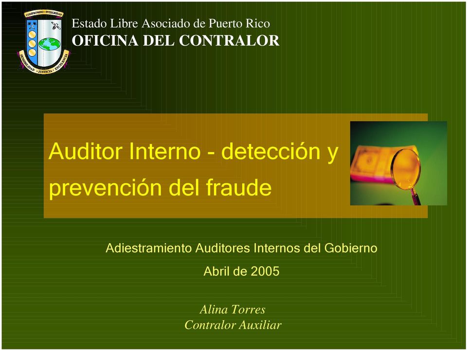 - detección y prevención del fraude