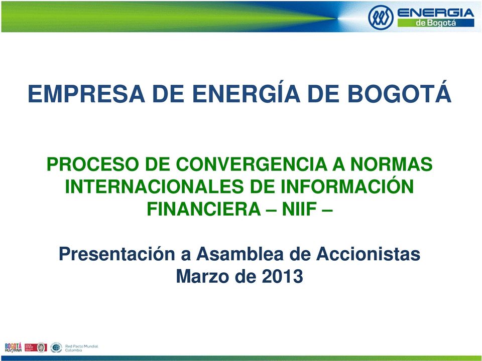 INFORMACIÓN FINANCIERA NIIF Presentación