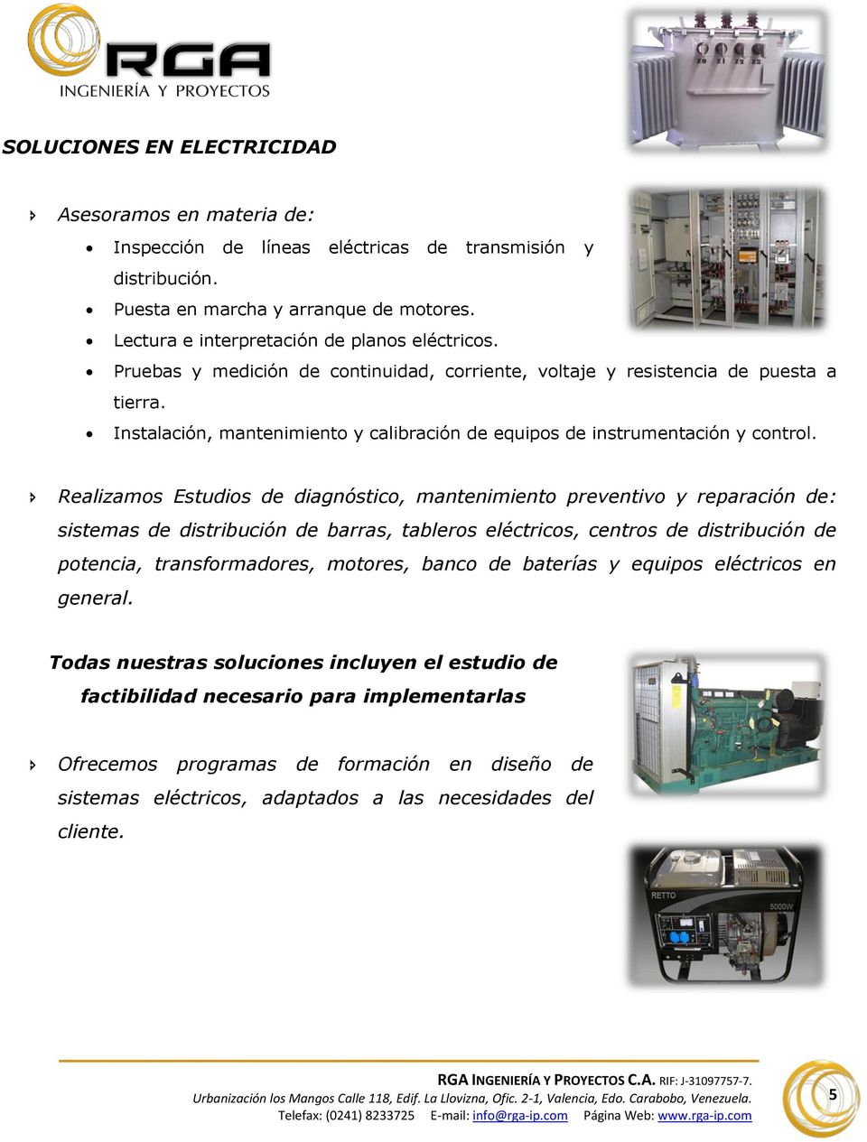 Instalación, mantenimiento y calibración de equipos de instrumentación y control.