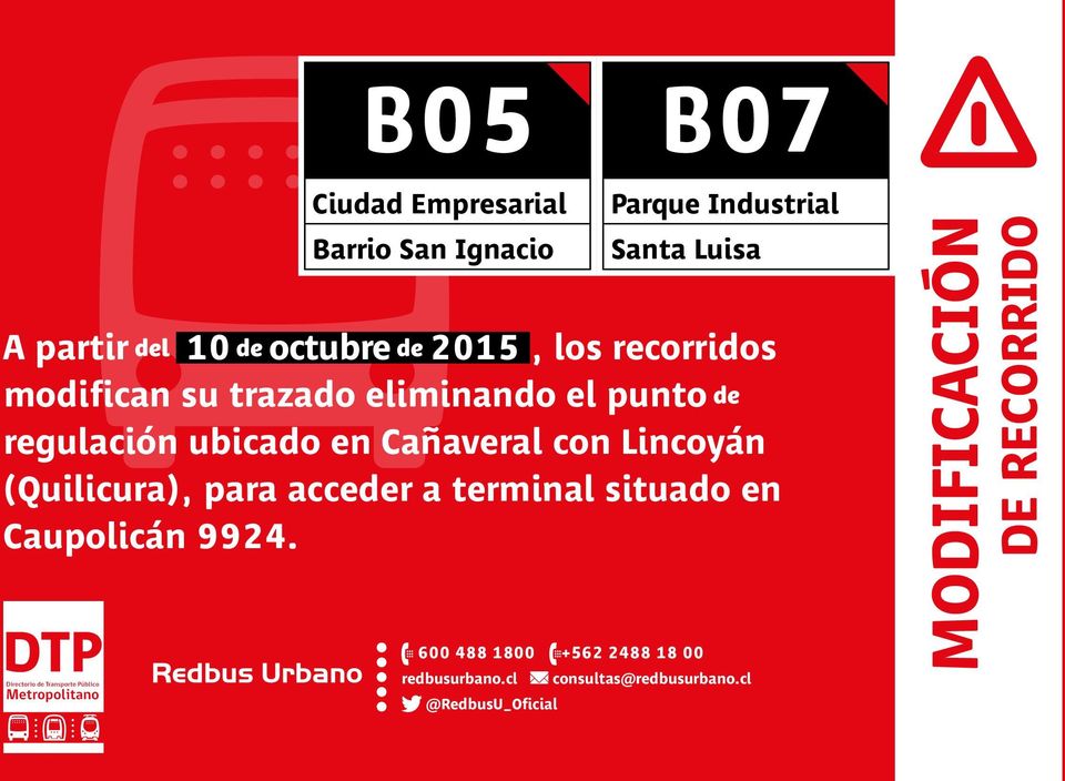 en Cañaveral con Lincoyán (Quilicura), para acceder a terminal situado en Caupolicán 9924.