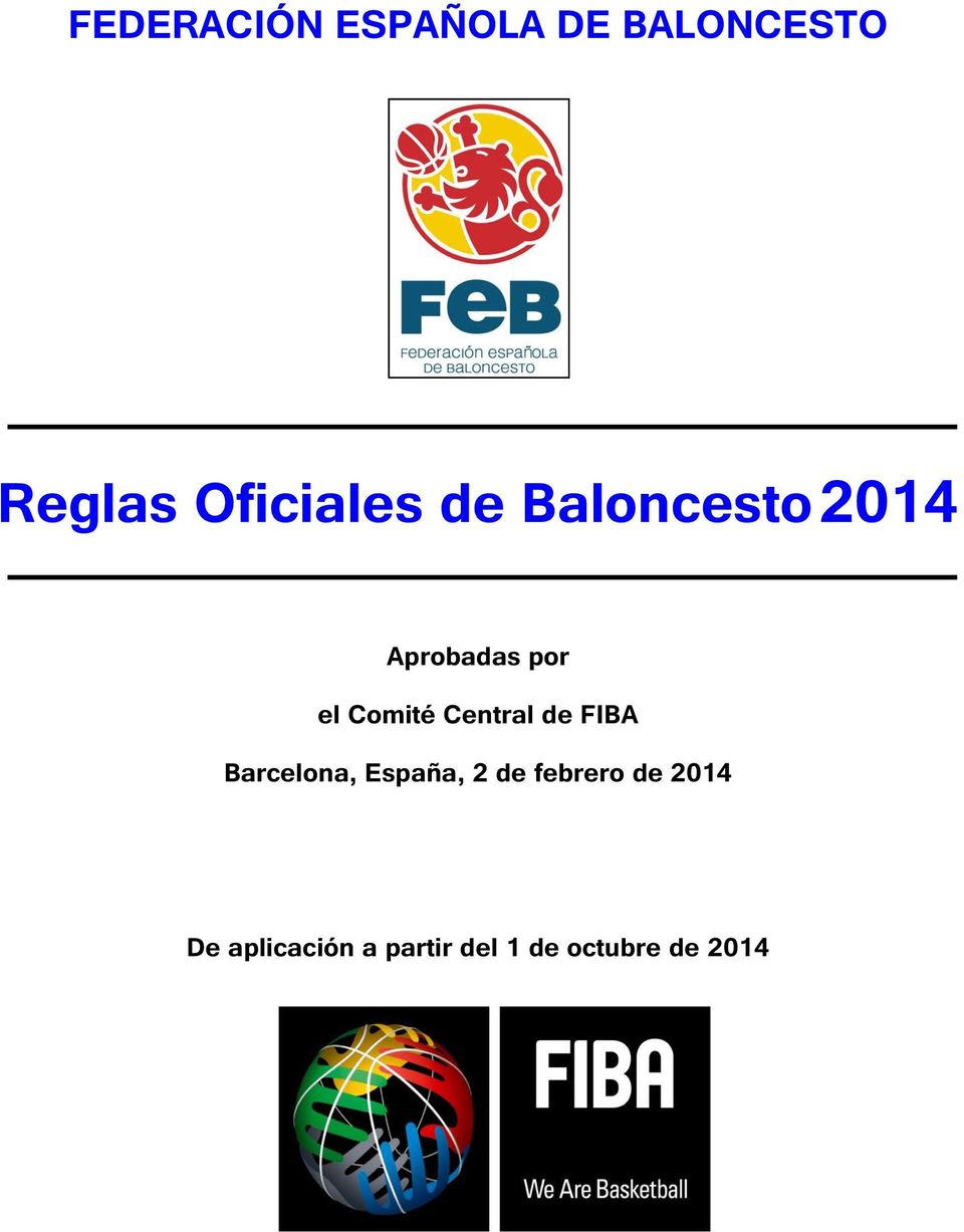 Comité Central de FIBA Barcelona, España, 2 de