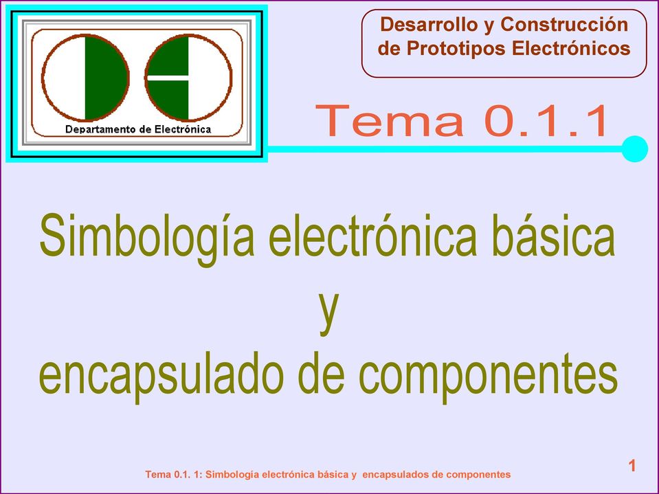 1.1 Simbología electrónica