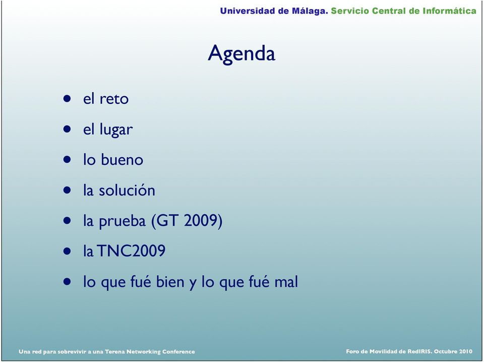 2009) la TNC2009 Agenda lo