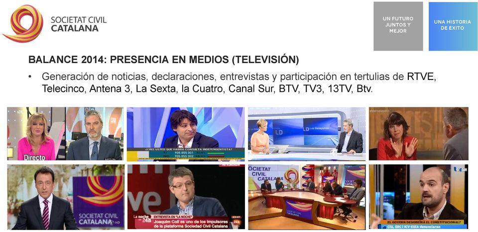 participación en tertulias de RTVE, Telecinco,