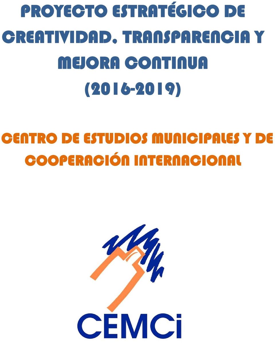 CONTINUA (2016-2019) CENTRO DE