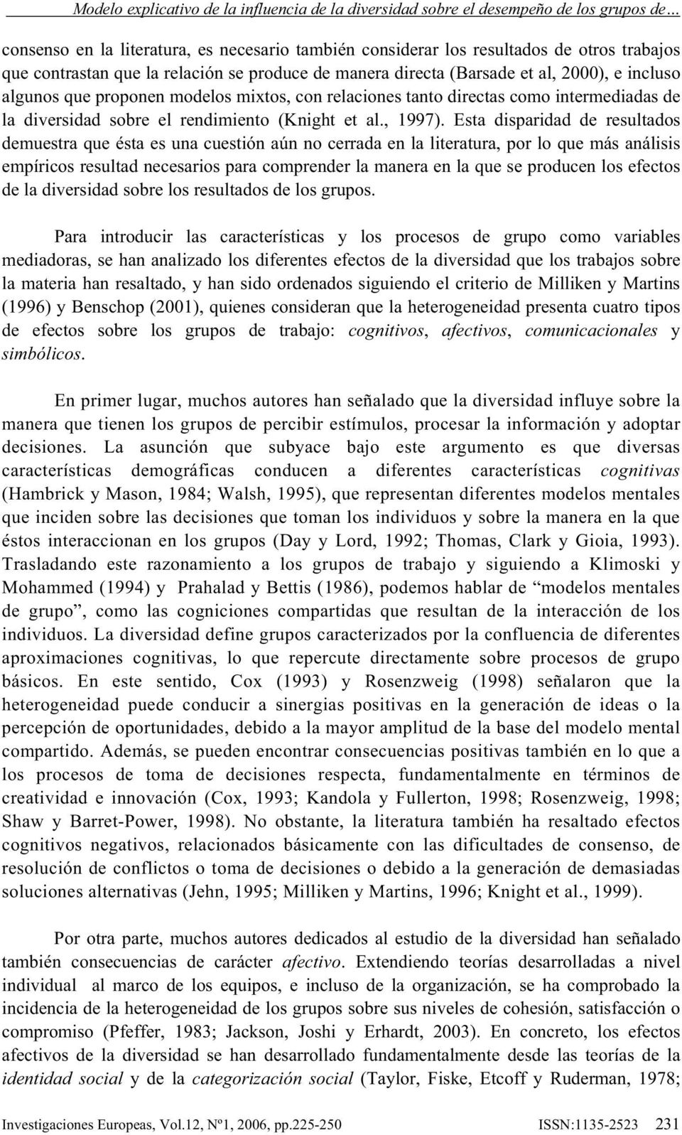 (Knight et al., 1997).