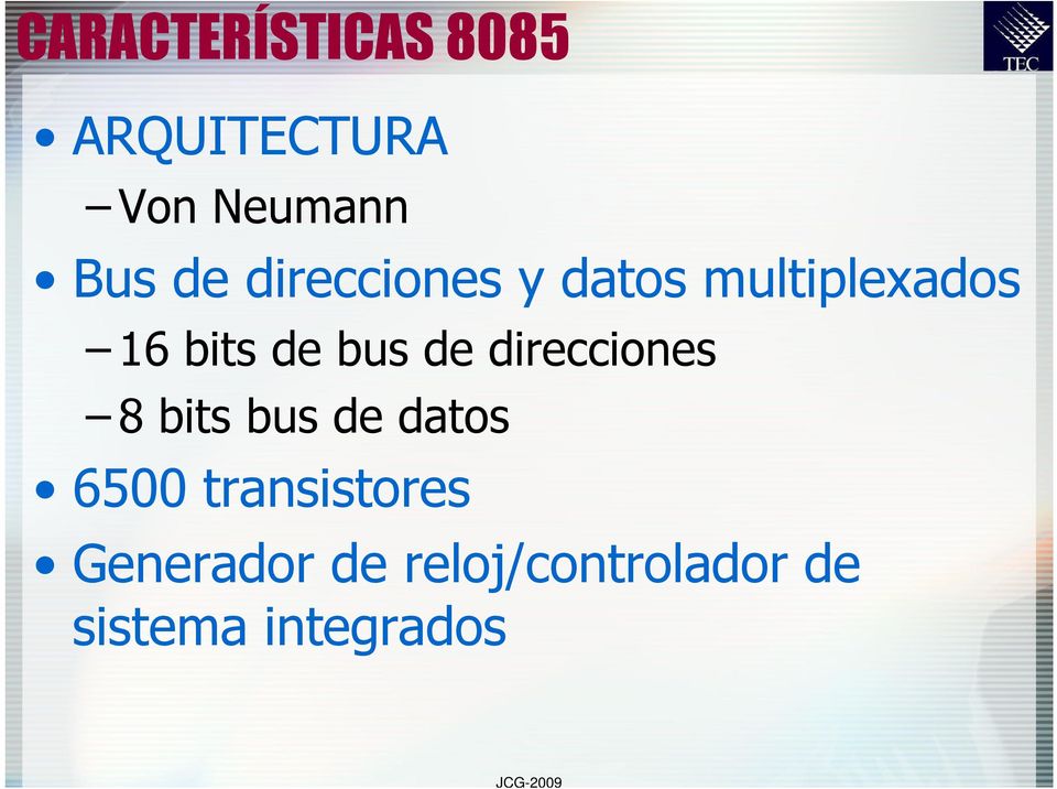 de direcciones 8 bits bus de datos 6500