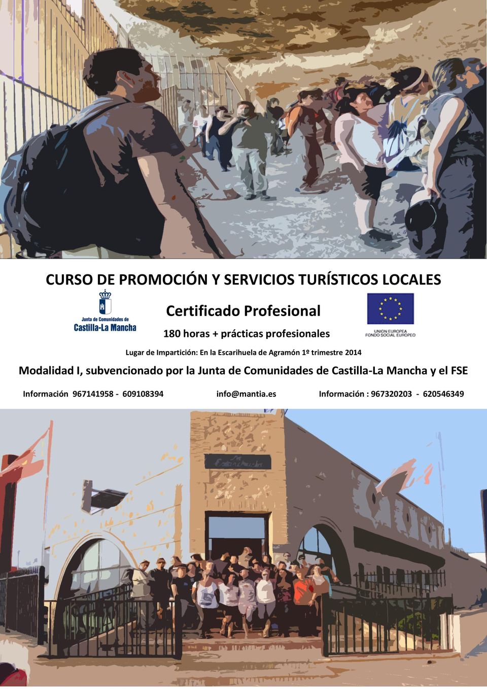 trimestre 2014 Modalidad I, subvencionado por la Junta de Comunidades de Castilla-La
