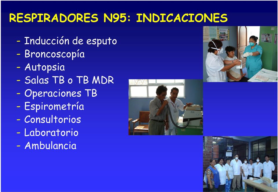 Salas TB o TB MDR - Operaciones TB -
