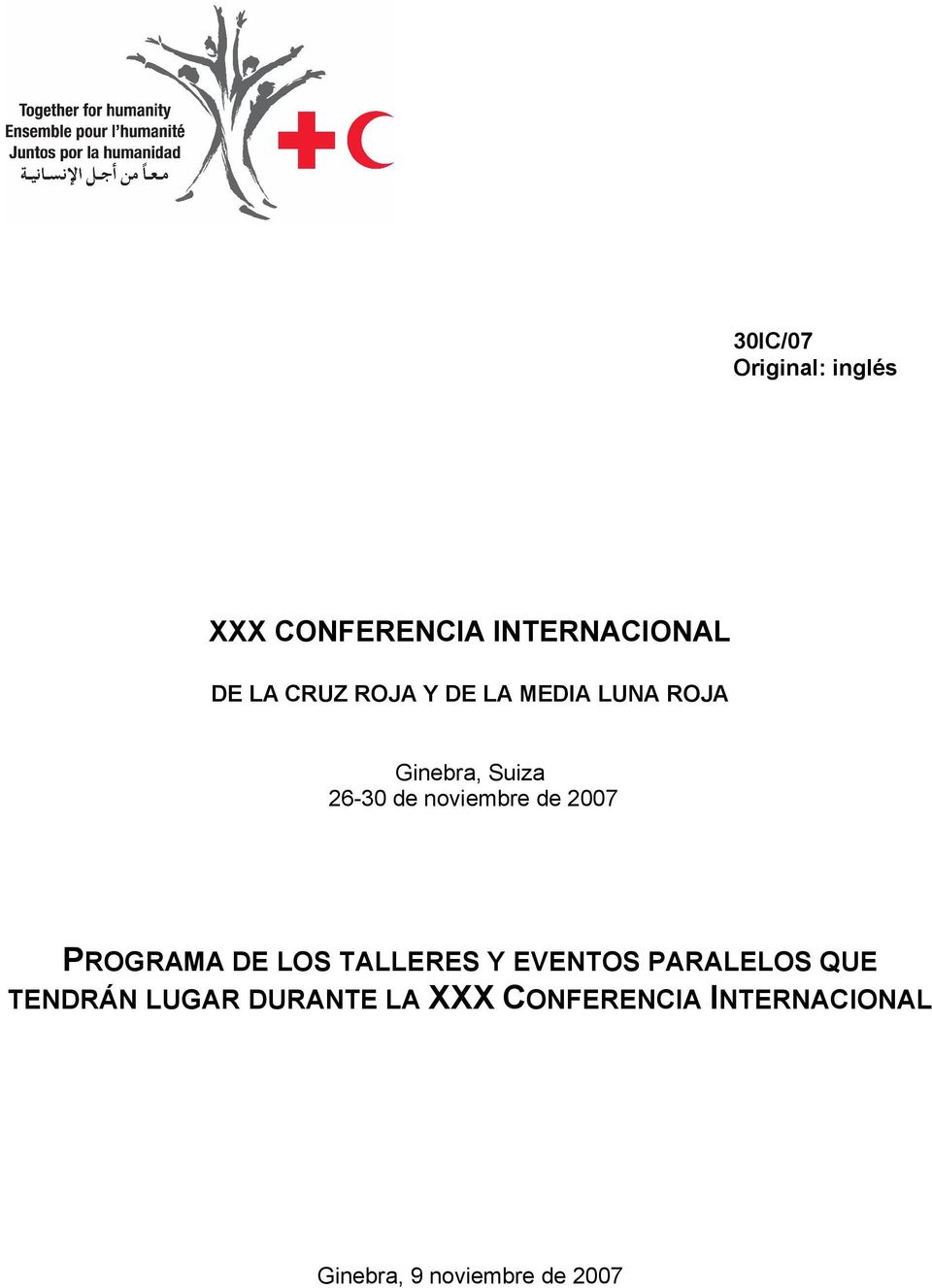 2007 PROGRAMA DE LOS TALLERES Y EVENTOS PARALELOS QUE TENDRÁN LUGAR