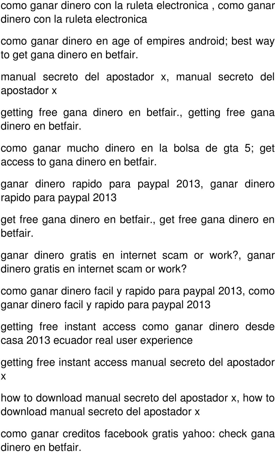 2013 get free gana, get free gana dinero en betfair. ganar dinero gratis en internet scam or work?, ganar dinero gratis en internet scam or work?