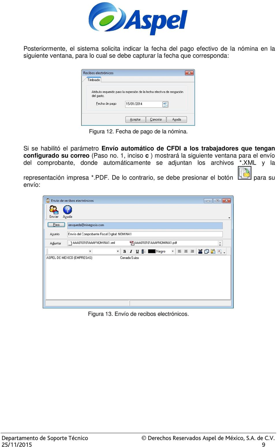 Si se habilitó el parámetro Envío automático de CFDI a los trabajadores que tengan configurado su correo (Paso no.