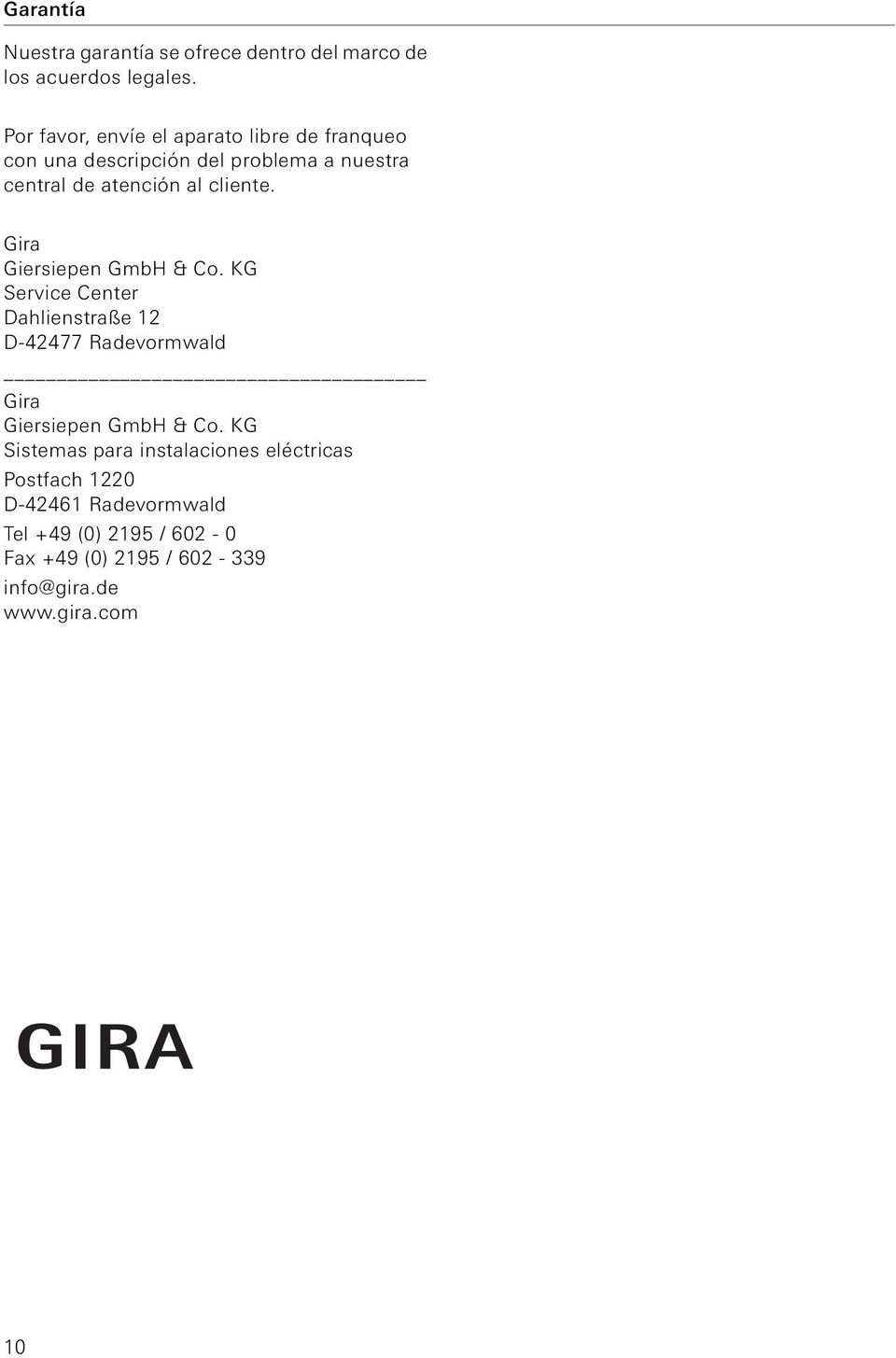 cliente. Gira Giersiepen GmbH & Co.