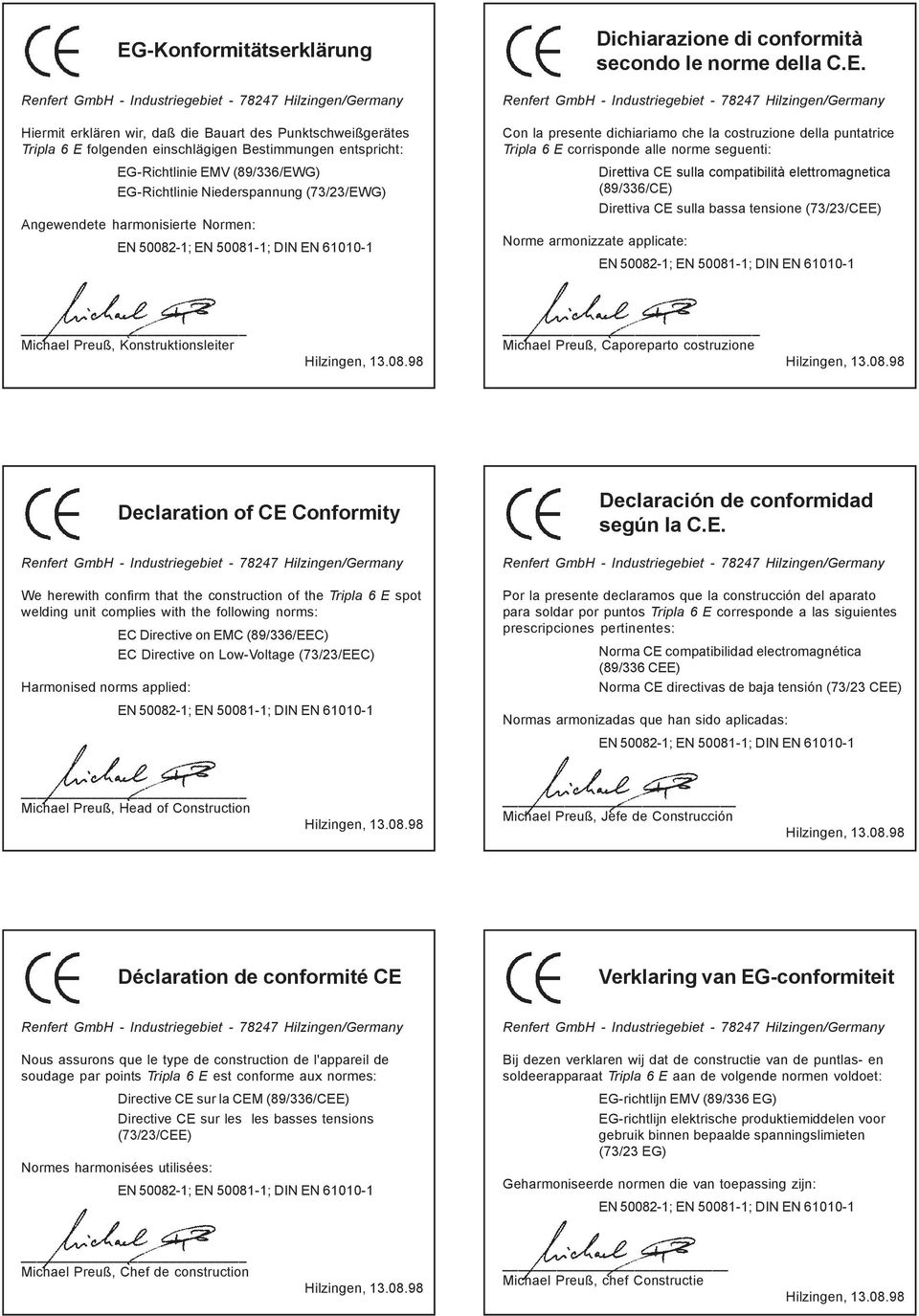 G) Angewendete harmonisierte Normen: Dichiarazione di conformità secondo le norme della C.E.