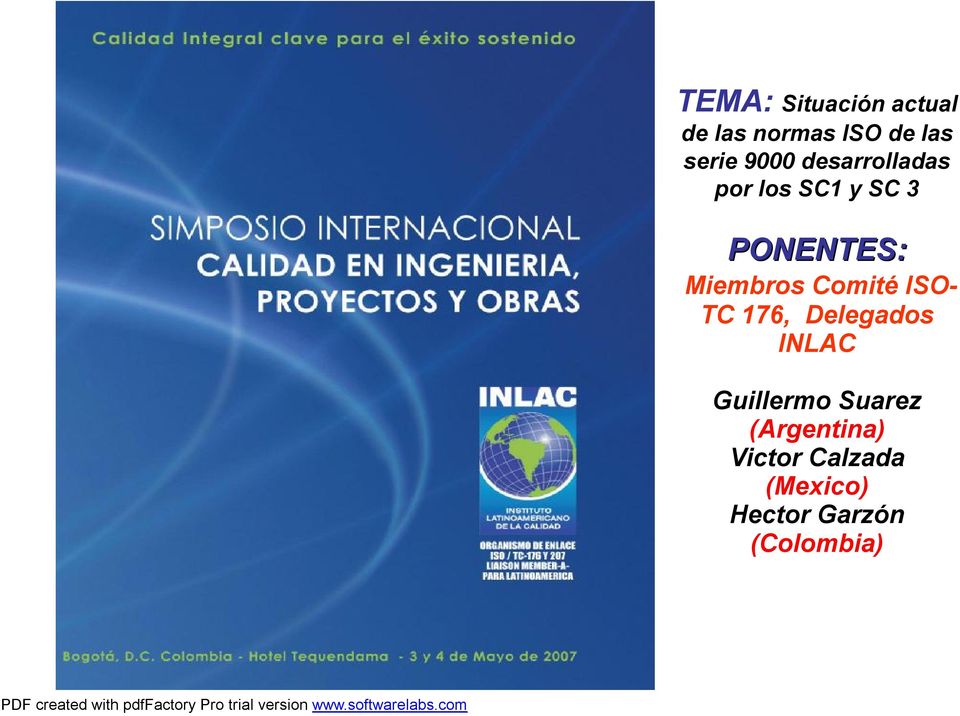 Miembros ComitéISO- TC 176, Delegados INLAC Guillermo