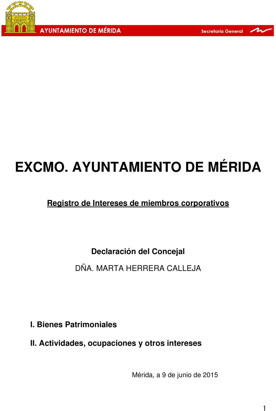 corporativos Declaración del Concejal DÑA.