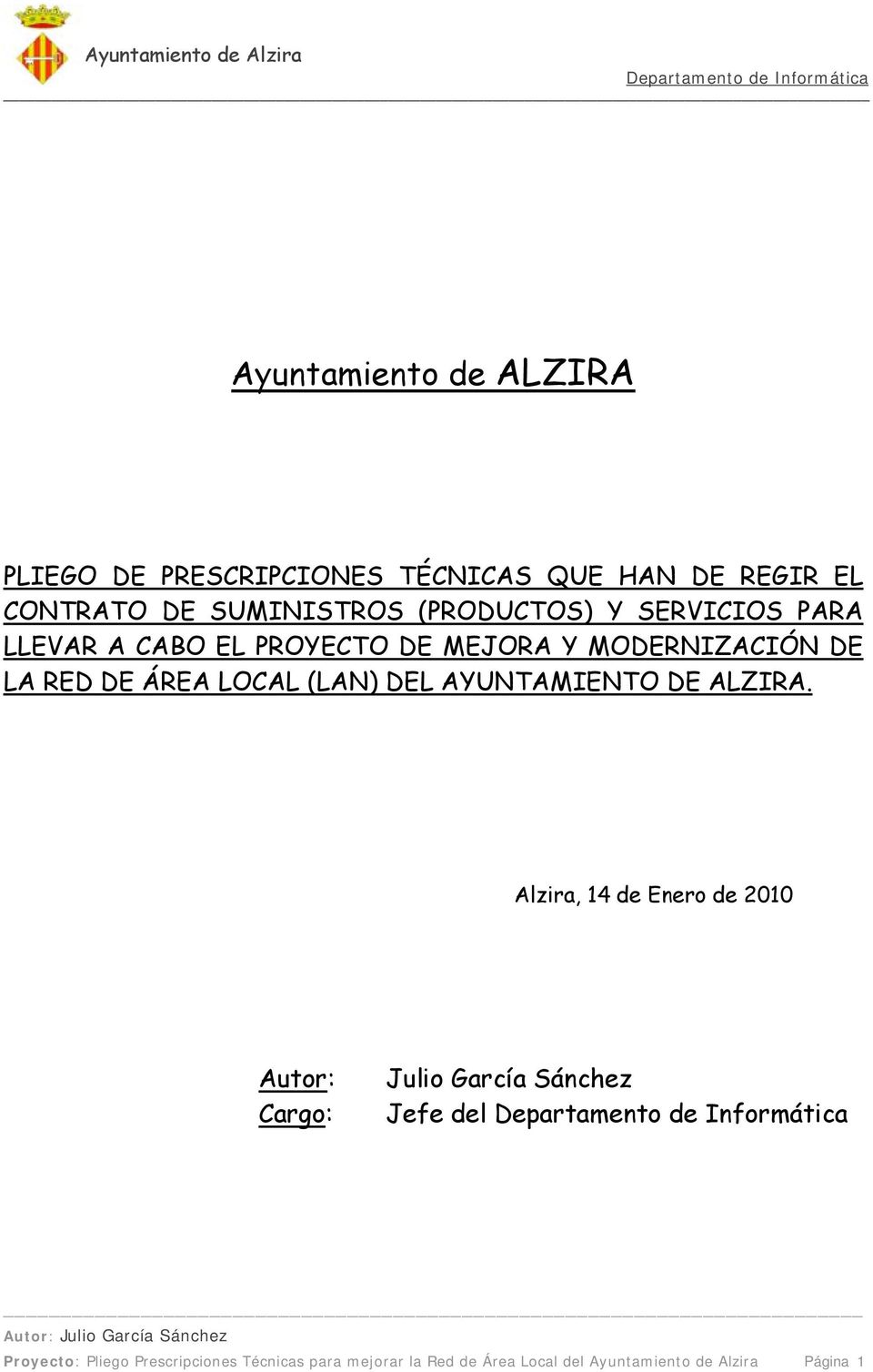 (LAN) DEL AYUNTAMIENTO DE ALZIRA.
