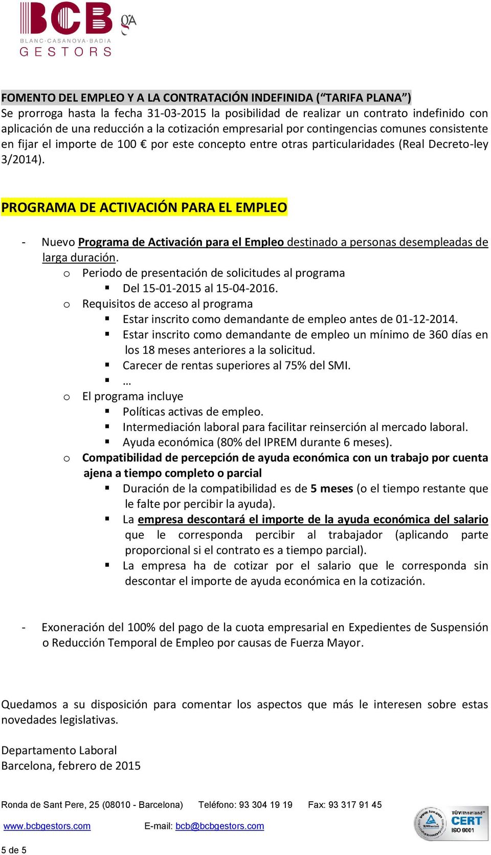 PROGRAMA DE ACTIVACIÓN PARA EL EMPLEO - Nuevo Programa de Activación para el Empleo destinado a personas desempleadas de larga duración.