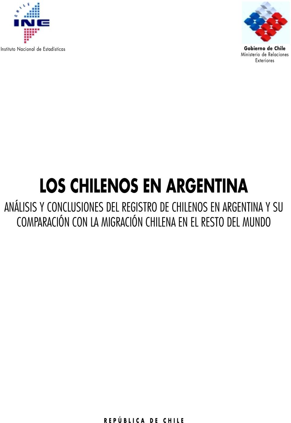 CONCLUSIONES DEL REGISTRO DE CHILENOS EN ARGENTINA Y SU