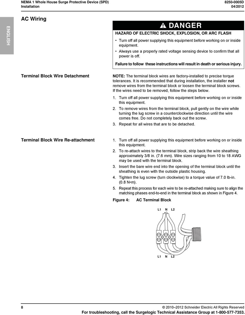 Terminal Block Wire Detachment NOTE: The terminal block wires are factory-installed to precise torque tolerances.