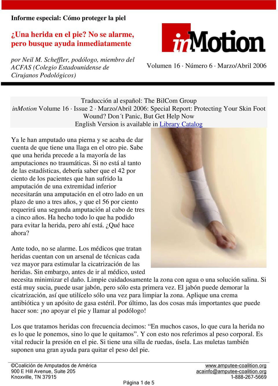 Marzo/Abril 2006: Special Report: Protecting Your Skin Foot Wound?