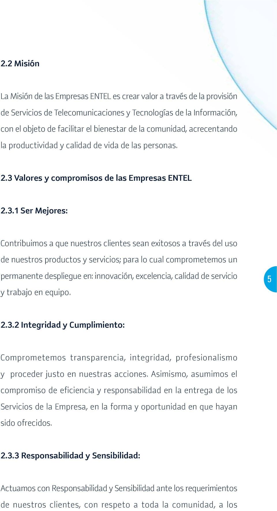 Valores y compromisos de las Empresas ENTEL 2.3.