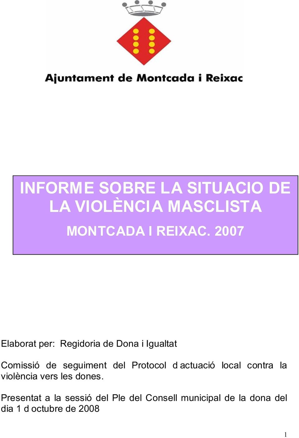 Protocol d actuació local contra la violència vers les dones.
