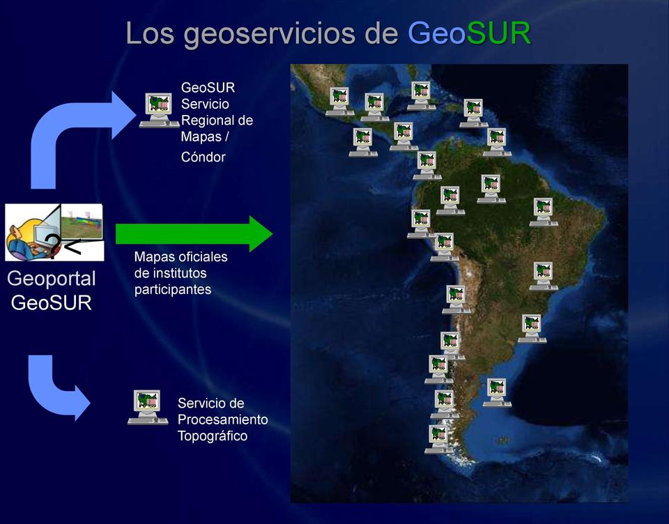< Geoportal GeoSUR Mapas oficiales de