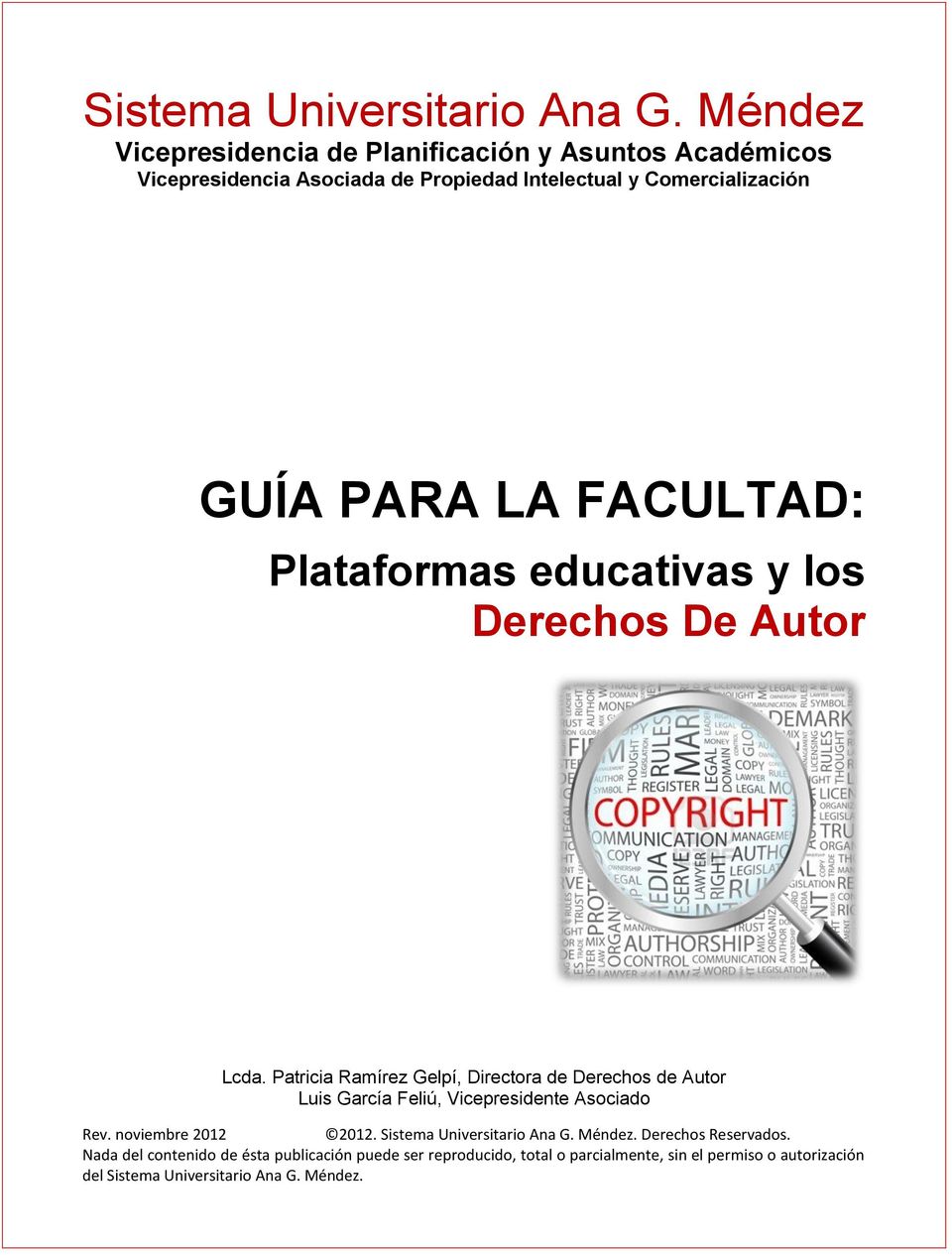 FACULTAD: Plataformas educativas y los Derechos De Autor Lcda.