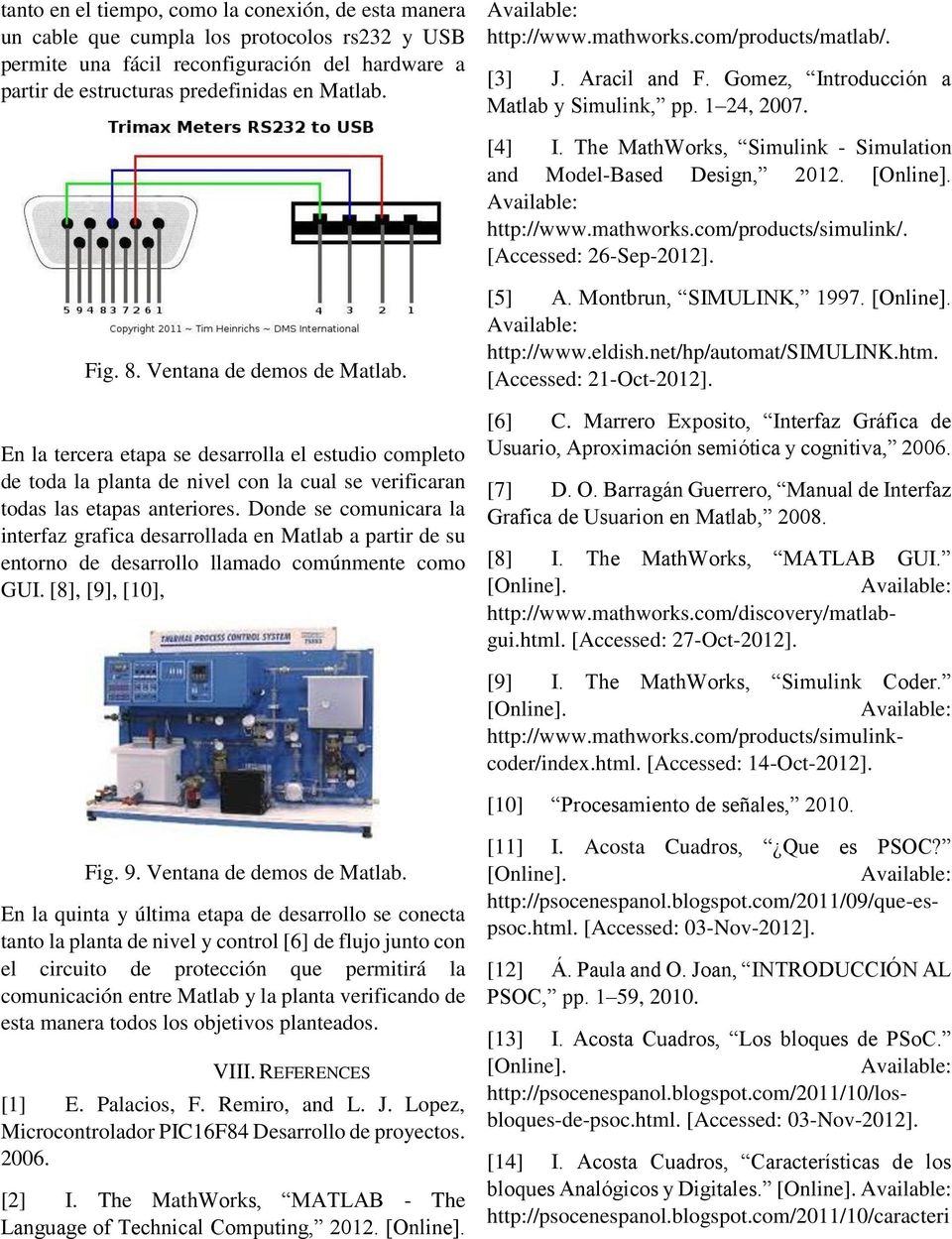 http://www.mathworks.com/products/simulink/. [Accessed: 26-Sep-2012]. Fig. 8. Ventana de demos de Matlab.