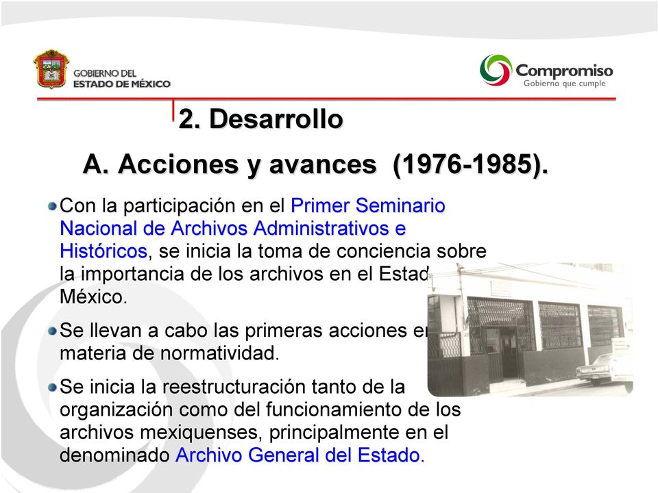 de conciencia sobre la importancia de los archivos en el Estado de México.