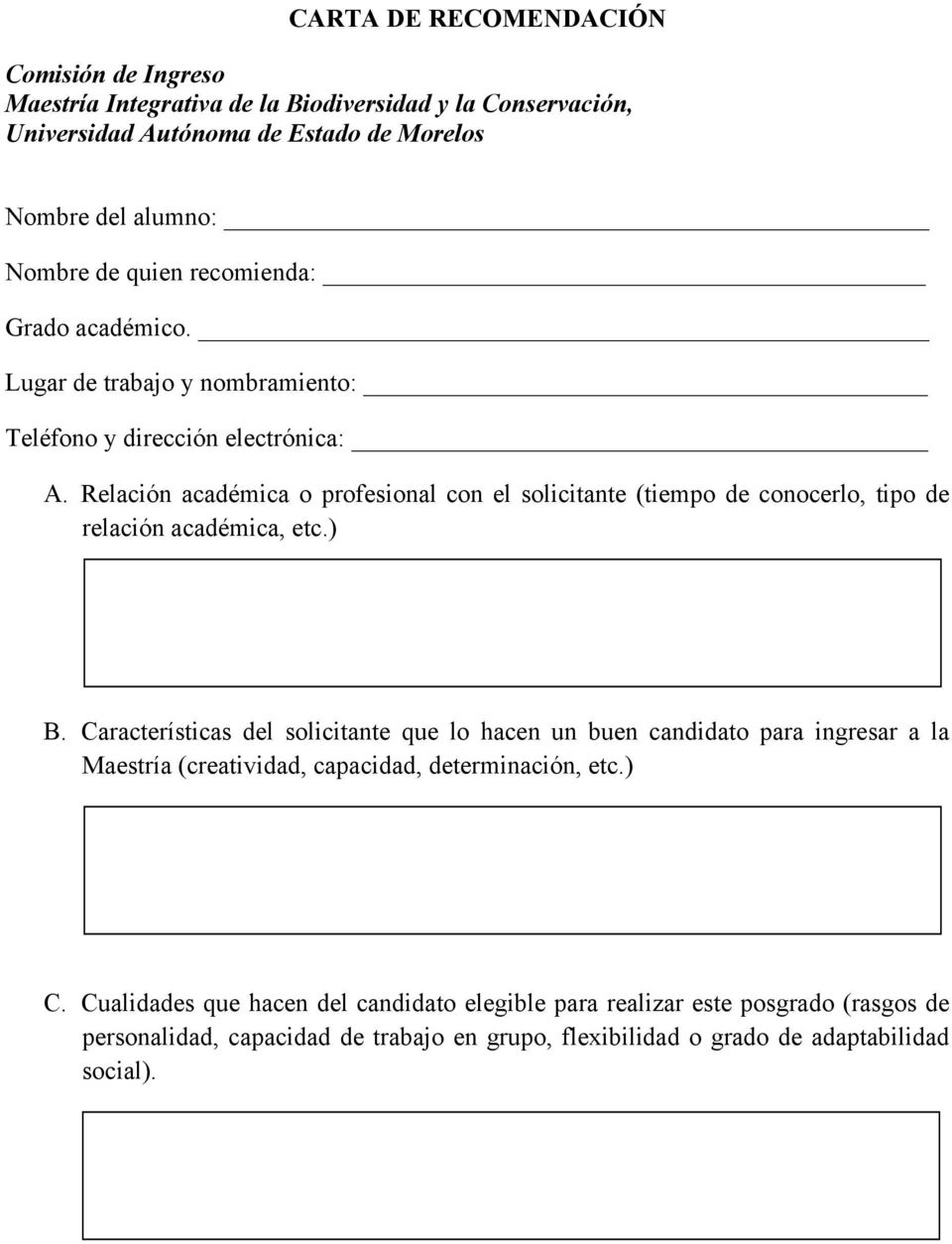 CARTA DE SOLICITUD DE INGRESO A LA MAESTRÍA INTEGRATIVA DE LA BIODIVERSIDAD  Y LA CONSERVACIÓN - PDF Descargar libre