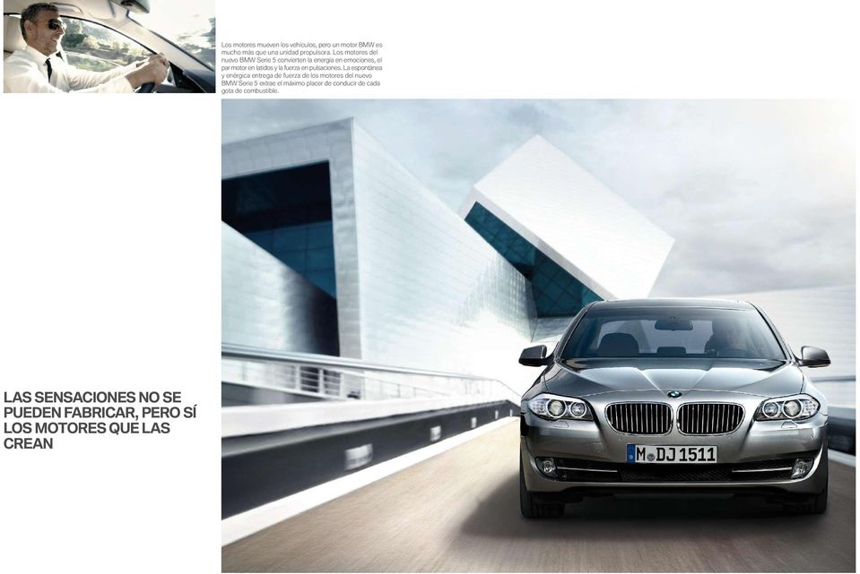Los motores del nuevo BMW Serie 5 convierten la energía en emociones, el par motor en latidos y la fuerza
